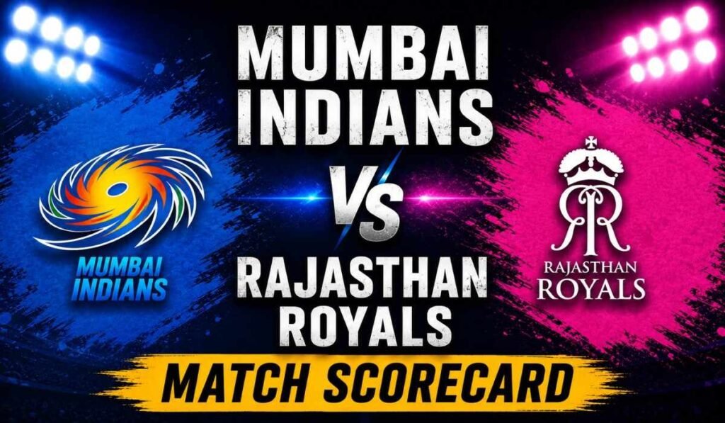 Mumbai Indians vs Rajasthan Royals Match Scorecard